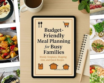 Puede incluir: Una tableta muestra "Budget-Friendly Meal Planning for Busy Families". Sobre una mesa de madera, hay una taza de café, un bloc de notas y alimentos. El texto de la tableta incluye "Weekly Templates, Shopping Lists, and Quick Recipes".