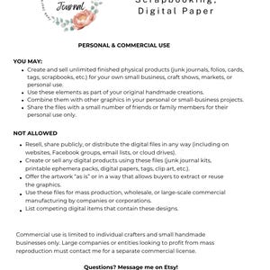 May include: White digital paper with text: "Junk Journal Folio, Scrapbooking, Digital Paper." Includes usage guidelines for personal and commercial use. Features a floral design and the words "For your Junk Journal."