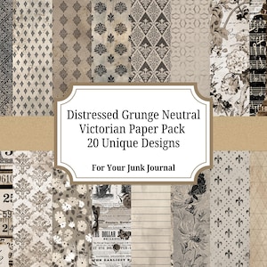 Distressed Grunge Neutral Victorian Junk Journal Paper Pack – 20 Printable Digital Backgrounds (Digital Download)