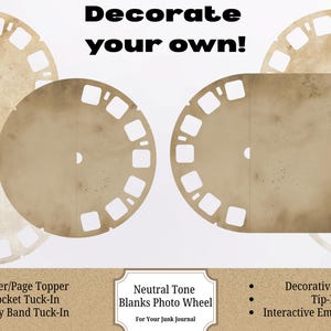 Op de afbeelding: Neutrale fotowiel blanks voor junk journals. De afbeelding toont verschillende cirkelvormige en vierkante papieren uitsparingen met een vintage, verouderd uiterlijk. Tekst bevat "Decorate your own!" en "Neutral Tone Blanks Photo Wheel".