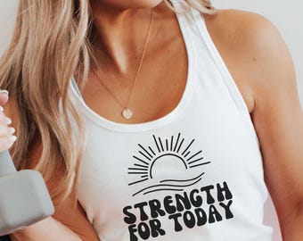 Strength For Today Racerback Tank: Christian Workout Shirt