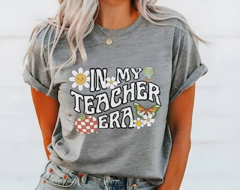Retro Teacher T-Shirt: "In My Teacher Era" Vintage Style Tee