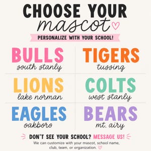 K&ouml;nnte beinhalten: Eine Grafik mit der &Uuml;berschrift CHOOSE YOUR MASCOT PERSONALIZE WITH YOUR SCHOOL! zeigt sechs Maskottchennamen in verschiedenen Farben: pinke BULLS, orange TIGERS, gelbe LIONS, mintgr&uuml;ne COLTS, blaue EAGLES und lila BEARS, jeweils mit Schulnamen.