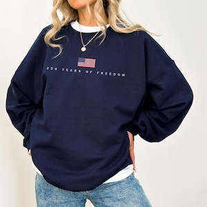 250 Years of Freedom Sweatshirt, Patriotic Crewneck, American Flag Sweatshirt, USA 250 Anniversary Shirt, Minimalist Fourth of July Pullover