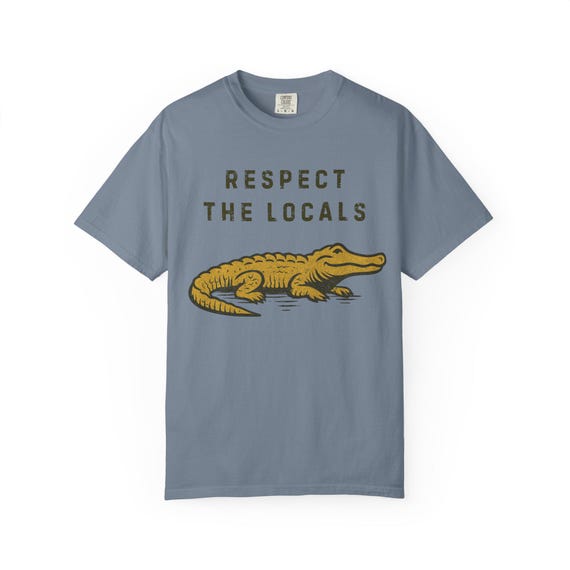 Respect the Locals - Alligator Tee
