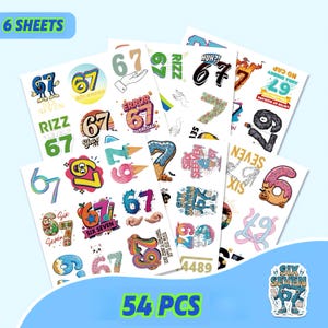 May include: A collection of 6 sheets of stickers with the numbers 6 and 7 in various designs. The stickers feature phrases like "Rizz," "Error," and "Six Seven." The set includes 54 pieces, with a blue and green color scheme.