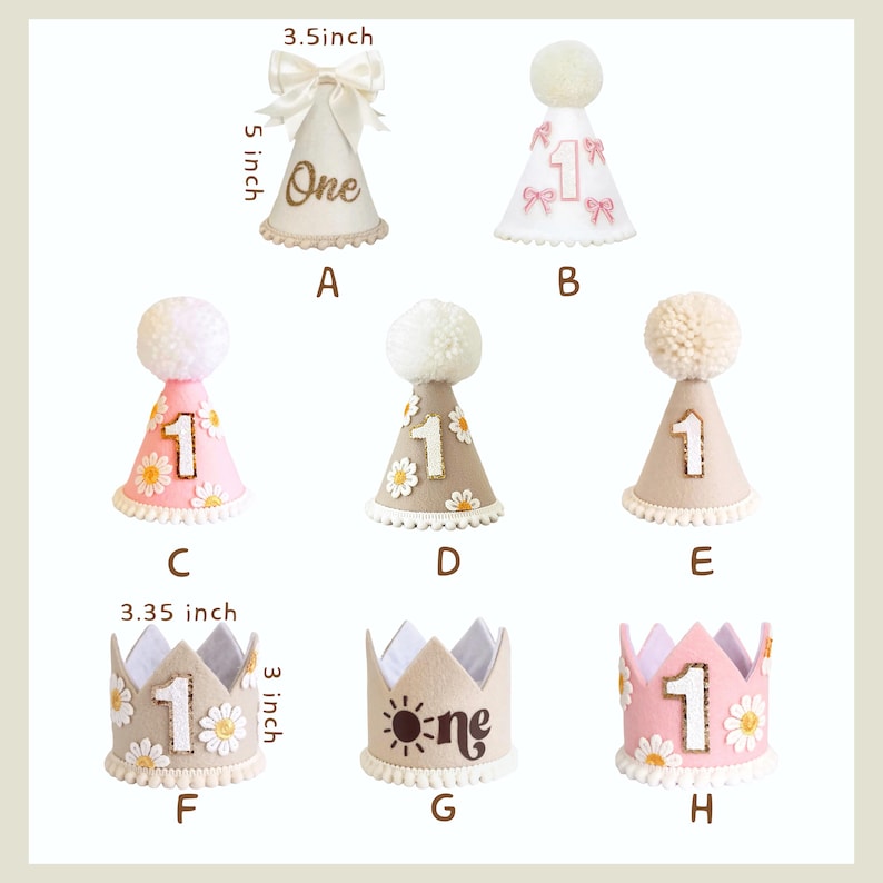 May include: Assortment of eight birthday party hats and crowns. Styles include cone hats with pom-poms, the number "1", and daisy accents. One hat is 5 inches tall and 3.5 inches wide. Crowns are 3 inches tall and 3.35 inches wide.
