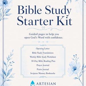 May include: A light blue and white Bible Study Starter Kit with floral accents. The kit includes guided pages, an opening letter, Bible study foundations, worksheets, a reading plan, and journals. The Artesian Ministries logo is at the bottom.