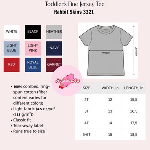 May include: Size and color chart for a toddler's fine jersey tee shirt. The chart includes color swatches in white, black, heather, light blue, light pink, navy, red, royal blue, and garnet. The chart also shows measurements for sizes 2T to 5-6T.