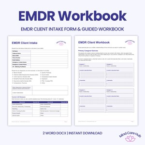 May include: An EMDR Workbook featuring an EMDR Client Intake Form and a Guided Workbook. The documents include sections for client information, diagnosis checklists, life stressors, and a primary caregiver exercise with the Mind Care Hub logo.