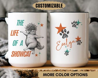 Personalized The Life Of A Showcat Mug, Custom Cat Coffee Cup, Funny Retro Kitty Gift, TS Fan Merch, Pet Lover Ceramic Mug For Her