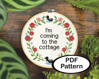 Heated Rivalry Hockey Cross Stitch Pattern • Loon Edition I’m Coming To The Cottage Quote  (Instant Download PDF Pattern)