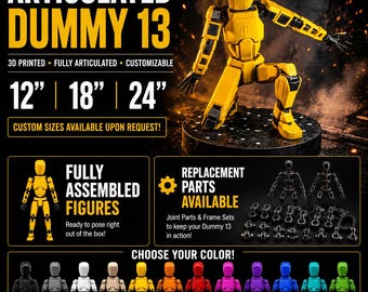 May include: Articulated Dummy 13 figure in yellow, 3D printed and fully poseable. Available in 12, 18, and 24 inch sizes. Includes options for replacement parts and various color choices like black, white, red, blue, and green. Printed in Oregon, USA.