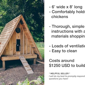 May include: A-frame chicken coop made of wood, with a sloped roof and a small ramp. The coop is approximately 6 feet wide and 8 feet long, designed to comfortably house eight chickens. It features a door, ventilation, and is easy to clean.