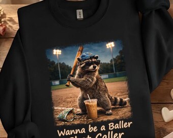 Funny Raccoon Baseball PNG, Wanna Be a Baller Shot Caller Design, Retro Sports Meme Graphic, Baseball Mom Shirt PNG Download