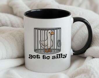 Got Too Silly Goose Mug, Funny Goose Behind Bars Coffee Cup, Silly Goose Meme Mug, Quirky Gag Gift for Friends