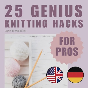 Advanced Knitting Hacks: 25 Pro Techniques (Digital Download PDF)