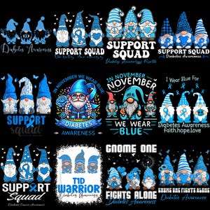 May include: A collection of gnome-themed designs with blue accents and text related to diabetes awareness. The gnomes are depicted in various poses, some holding awareness ribbons. Text includes "Support Squad" and "In November We Wear Blue".