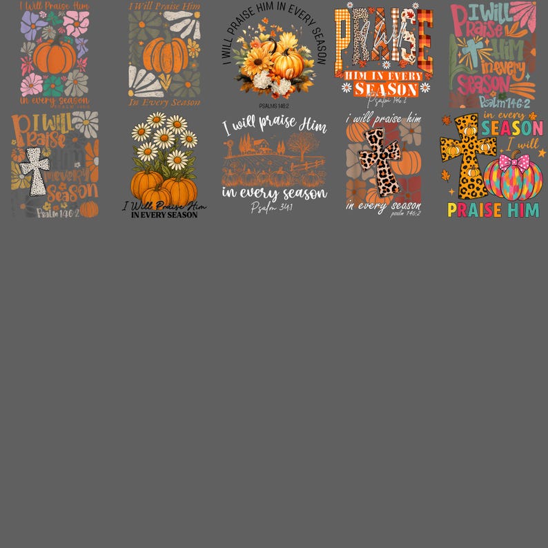 I Will Praise Him in Every Season PNG - Autumn Fall Pumpkin Christian ...