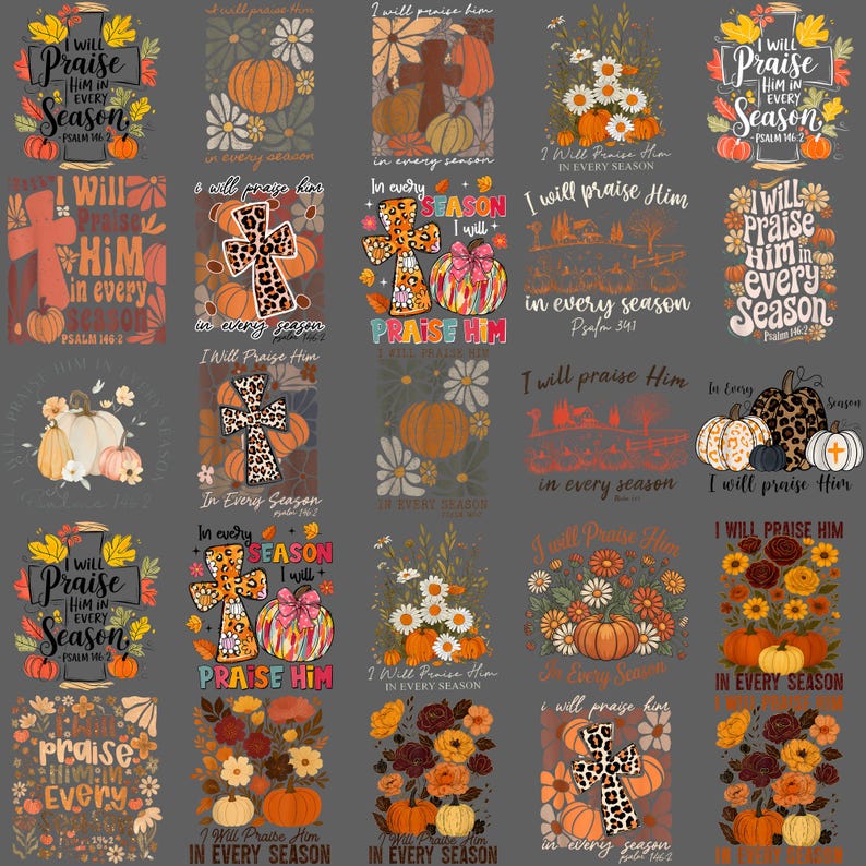 I Will Praise Him in Every Season PNG - Autumn Fall Pumpkin Christian ...