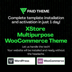 Könnte beinhalten: Digitalgrafik mit schwarzem Hintergrund und grünem Text, die ein "Paid Theme" bewirbt. Der Text lautet "Komplette Template-Installation und Aktivierung in nur 1 Tag!" und "XStore Multipurpose WooCommerce Theme."