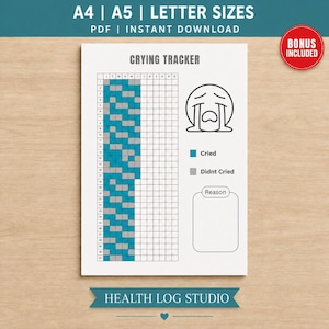 May include: A printable crying tracker log sheet featuring a grid for months and days, a crying face icon, and a color-coded legend for tracked days. The document includes a section for reasons and text indicating A4, A5, and letter sizes are available.