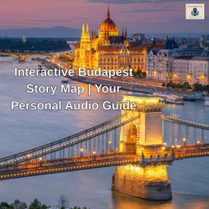 May include: An aerial view of Budapest at dusk, featuring the illuminated Hungarian Parliament Building and the Széchenyi Chain Bridge. The image includes the text "Interactive Budapest Story Map | Your Personal Audio Guide."