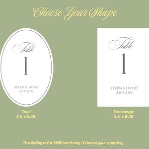 May include: Two white table number cards with grey text reading Table 1, Joshua & Lindsay, and 24.07.2027. One card is oval and one is rectangular, both measuring 4.5 inches by 6.25 inches. The text Choose Your Shape appears at the top.