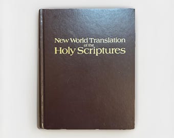New World Translation of the Holy Scriptures 1984