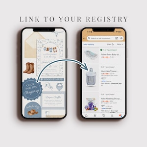 May include: Two smartphones displaying a baby registry and a cowboy-themed baby shower invitation. The invitation reads "A Little Cowboy is on the way" with a cowboy boot and hat graphic. The registry shows baby products.