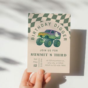 May include: A birthday invitation featuring a monster truck illustration with the text "BIRTHDAY DIGGER". The invitation includes details for Summit's Third birthday, with date, time, and RSVP information.