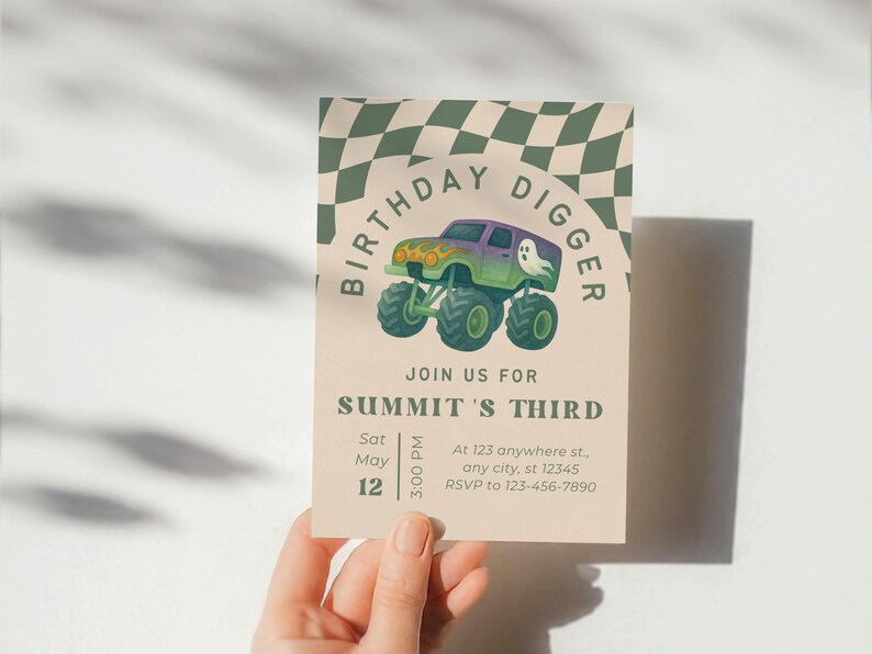 May include: A birthday invitation featuring a monster truck illustration with the text "BIRTHDAY DIGGER". The invitation includes details for Summit's Third birthday, with date, time, and RSVP information.
