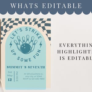 May include: A bowling-themed invitation with the text "LET'S STRIKE UP SOME FUN". The invitation is light blue with a bowling pin and ball graphic. The text "SUMMIT'S SEVENTH" is also included, along with event details.