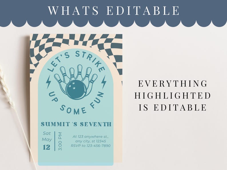 May include: A bowling-themed invitation with the text "LET'S STRIKE UP SOME FUN". The invitation is light blue with a bowling pin and ball graphic. The text "SUMMIT'S SEVENTH" is also included, along with event details.