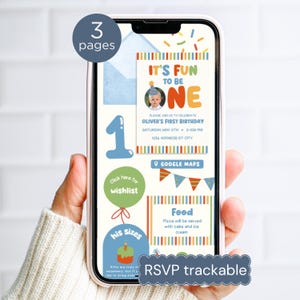 May include: A smartphone displays a colorful first birthday invitation. The design includes the text "IT'S FUN TO BE ONE," a photo of a baby, and event details. Additional elements include a number one, a wishlist button, and RSVP information.