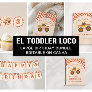 May include: A collection of birthday party decorations with a monster truck theme. Includes cupcake toppers, a banner, a welcome sign, and a thank you tag. The text "EL TODDLER LOCO" is prominently displayed.