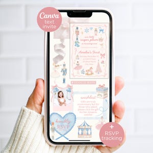 May include: A digital invitation displayed on a smartphone screen featuring a Nutcracker theme with pink and blue illustrations of ballerinas, toy soldiers, and a carousel. The text reads our little sugar plum is turning one, Amelia's First, and RSVP.