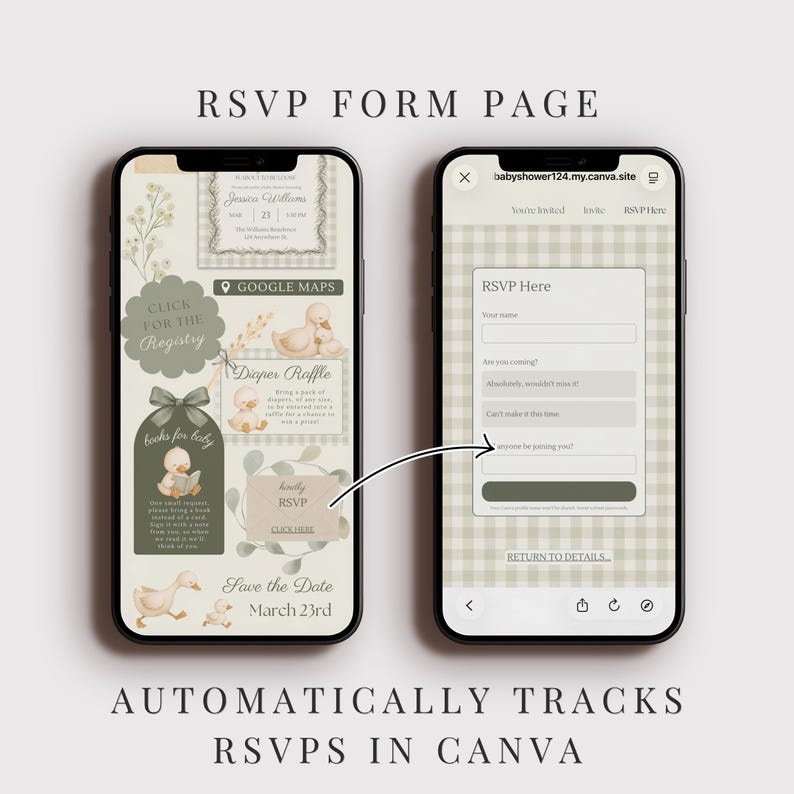 May include: Two smartphones displaying a baby shower RSVP form. The left phone shows registry and raffle details with duck illustrations. The right phone displays the RSVP form with fields for name and attendance. Text includes "RSVP Form Page" and "Automatically Tracks RSVPs in Canva."
