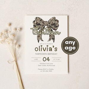 May include: A cream-colored birthday invitation with a bow graphic and the word "thirteen". The invitation includes the name "Olivia's" and the text "Thirteenth Birthday". A circular badge reads "any age".