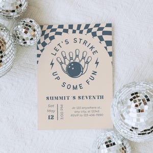 May include: A beige invitation card with a bowling theme, featuring the text "LET'S STRIKE UP SOME FUN." The card includes event details: "SUMMIT'S SEVENTH," date, time, and RSVP information. Silver disco balls surround the card.