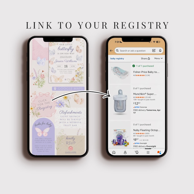 May include: Two smartphones showing a baby shower invitation and a baby registry. The invitation has floral and butterfly designs with the text "Our Little Butterfly is on Her Way." The registry displays baby products.