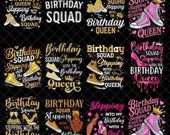 Birthday Squad geht mit der Birthday Queen PNG, Birthday Queen Schuhe Clipart, Birthday Party Squad Digital Download