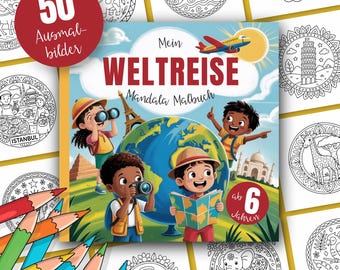 May include: A coloring book titled "Mein Weltreise Mandala Malbuch" with a cover featuring children exploring the world. The cover includes illustrations of landmarks, a globe, and a red circle with the number 50. Colored pencils are visible.
