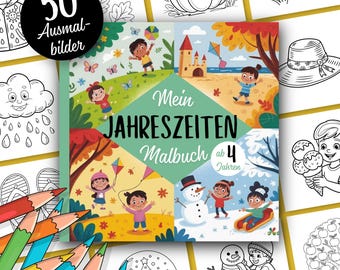 Może przedstawiać: Kolorowanka dla dzieci zatytułowana "Mein Jahreszeiten Malbuch" z 50 kolorowankami. Okładka zawiera ilustracje dzieci bawiących się w różnych porach roku. Kredki są widoczne na pierwszym planie.