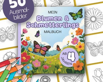 May include: A coloring book titled "Mein Blumen & Schmetterlings Malbuch" with a cover featuring butterflies and flowers. The book is for ages 4 and up, with 50 coloring pages. Colored pencils are visible in the foreground.