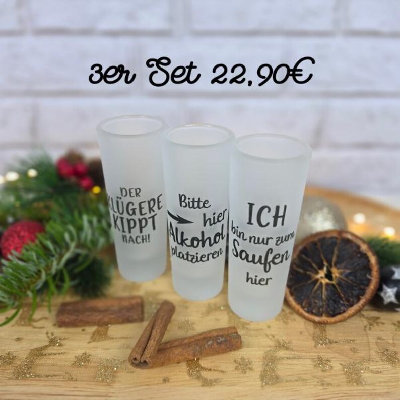 Satinierte Schnapsgläser mit 80ml
3 Designs zur Auswahl
Der Klügere kippt nach
Bitte hier Alkohol platzieren
Ich bin nur zum Saufen hier

Kleine Weihnachtsgeschenke, Weihnachtsgeschenk Freunde, Weihnachtsgeschenke für Papa