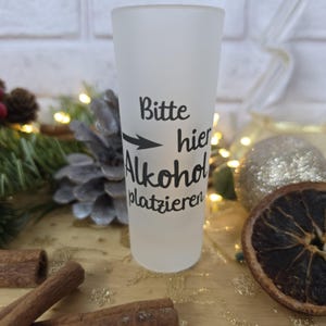Satinierte Schnapsgläser mit 80ml
3 Designs zur Auswahl
Der Klügere kippt nach
Bitte hier Alkohol platzieren
Ich bin nur zum Saufen hier

Kleine Weihnachtsgeschenke, Weihnachtsgeschenk Freunde, Weihnachtsgeschenke für Papa