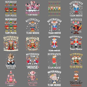 May include: A collection of Nutcracker Team Mouse designs on a gray background. The designs feature cartoon mice dressed as nutcrackers, with text that reads "Nutcracker Team Mouse". The designs include mice in various outfits and poses.