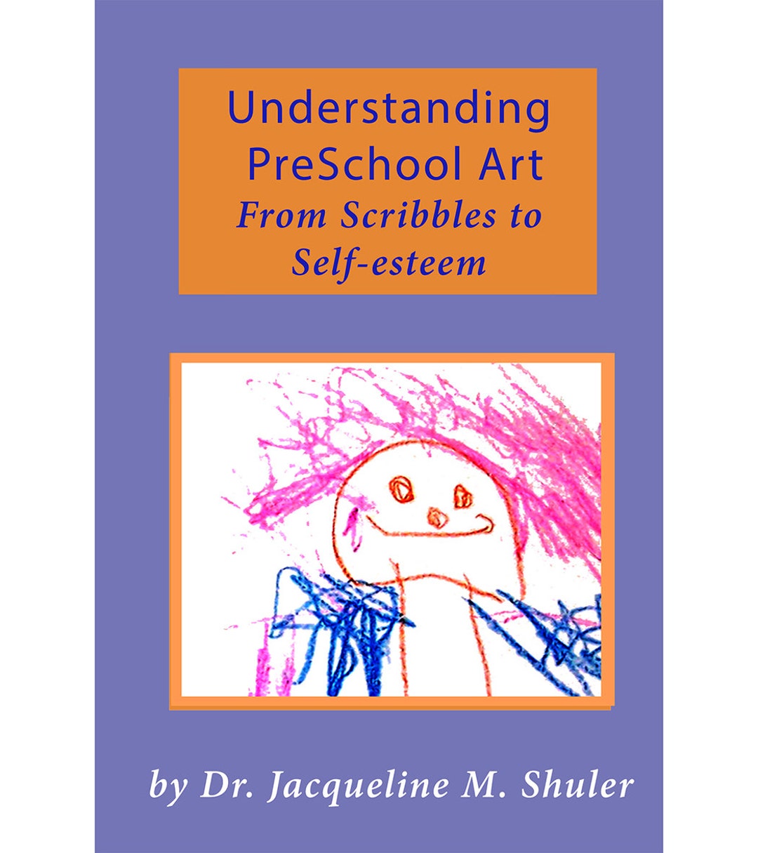 Understanding Preschool Art Book by Dr. Jacqueline M. Shuler Free US