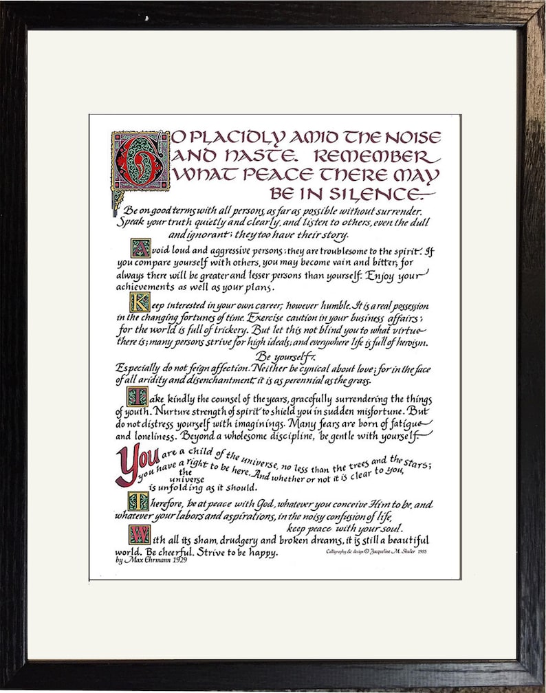 May include: Framed artwork with a black wooden frame. The print features elegant calligraphy in black ink on a cream-colored background. The text includes inspirational quotes and a signature. A decorative piece for home decor.